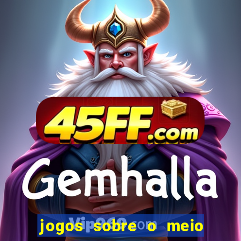 jogos sobre o meio ambiente para imprimir